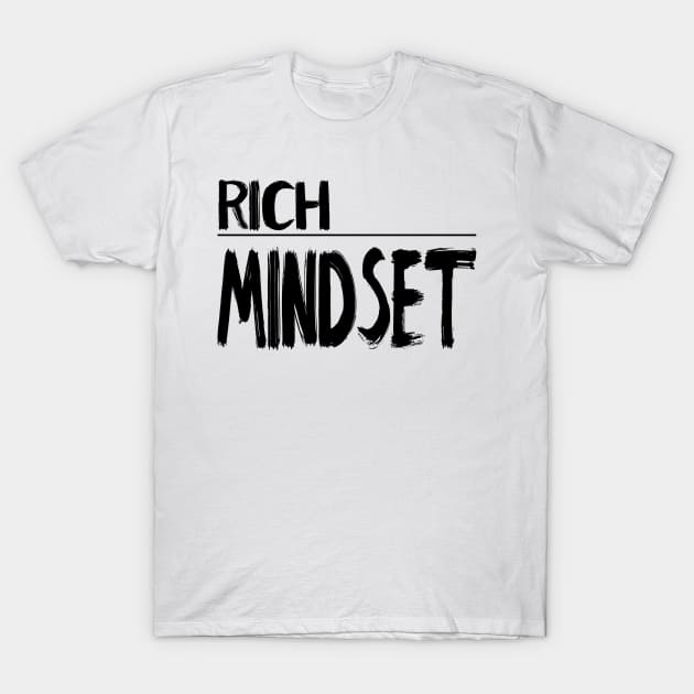 Rich MindSet T-Shirt by Rich_mindset